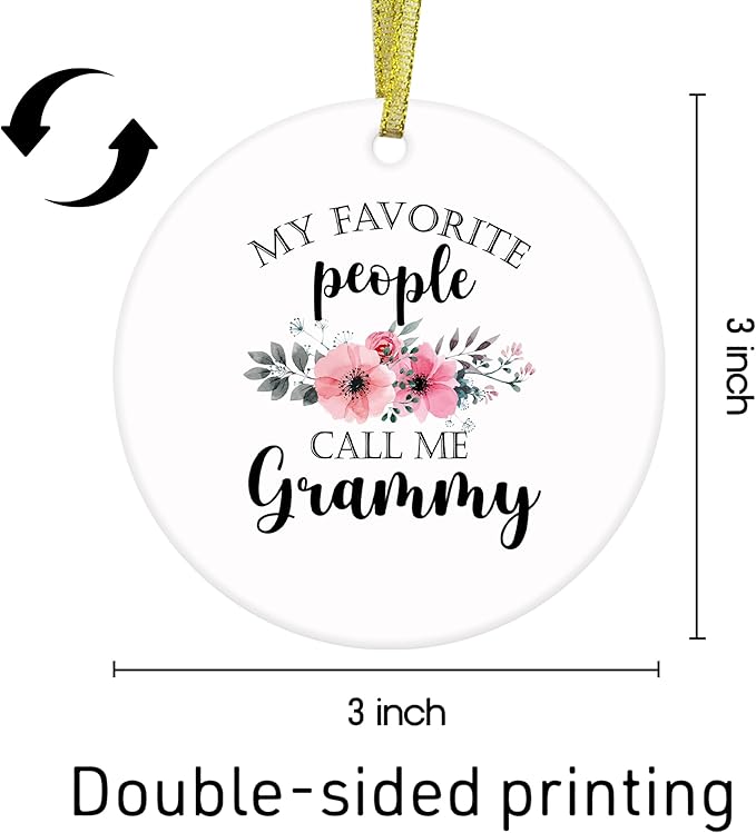 Grammy Gifts Ceramic Christmas Ornaments, Grammie Grandma Christmas Tree Ornaments, Xmas Thanksgiving Birthday Gifts for Grammie, My Favorite People Call Me Grammy Decorative Hanging Ornament