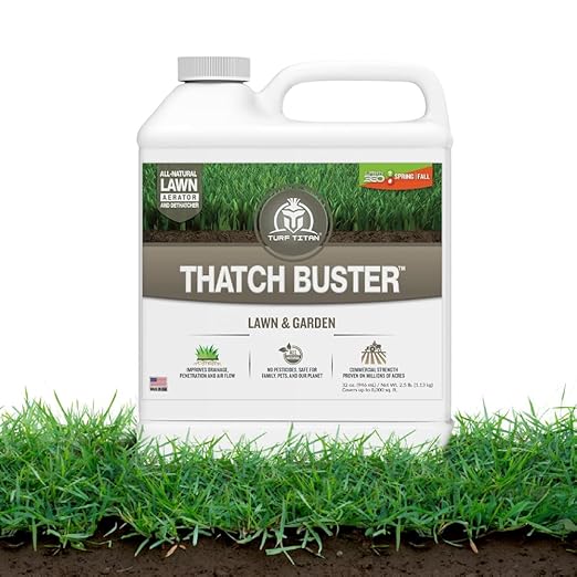 Turf Titan Thatch Buster ? Natural Lawn Aerator and Grass Dethatcher ? Probiotic Solution for Improved Lawn Drainage, Soil Health, and Strength (32oz)