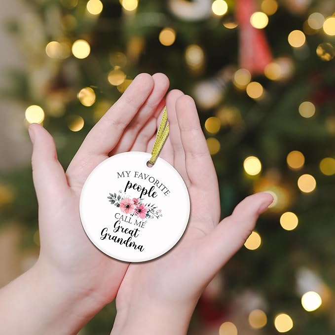 Great Grandma Gifts Ceramic Christmas Ornaments, GreatGrandma Christmas Tree Ornaments, Xmas Birthday Gifts for GreatGrandma, My Favorite Call Me Great Grandma Decorative Hanging Ornament