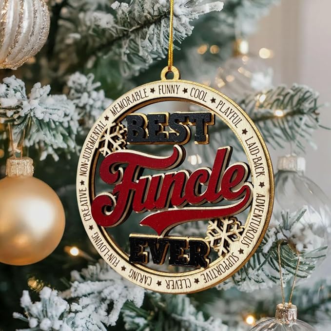 Best Funcle Ever Christmas Ornament – Wooden Christmas Tree Hanging Decoration for Uncle – Funny for Uncle, Cool Funcle Gift Idea, Rustic Farmhouse Christmas Ornament