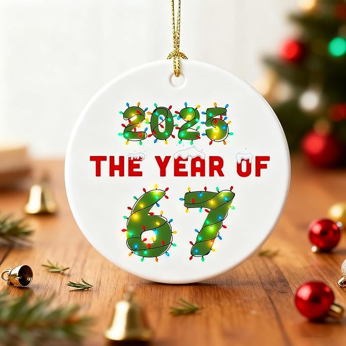 67 Christmas Ornament, Funny 67 Ornament Decor Christmas Tree Hanging Ornaments,Six Seven Ornament, 67 Decorations Meme Grandkid Birthday Gift for Younger Generations (3Pcs)