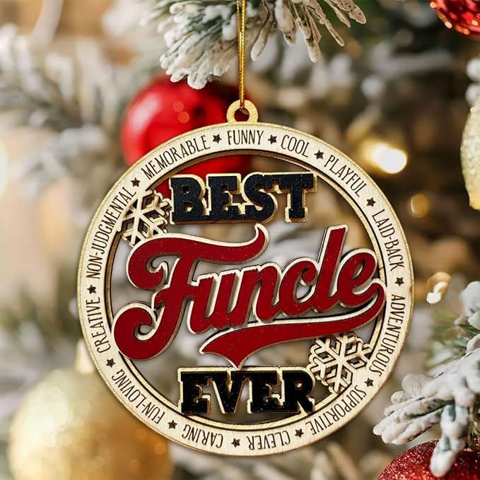 Best Funcle Ever Christmas Ornament – Wooden Christmas Tree Hanging Decoration for Uncle – Funny for Uncle, Cool Funcle Gift Idea, Rustic Farmhouse Christmas Ornament