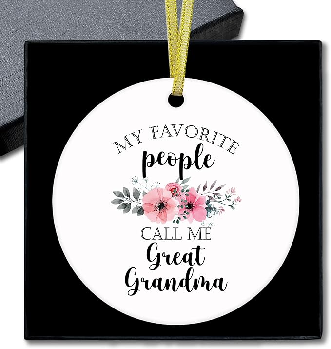 Great Grandma Gifts Ceramic Christmas Ornaments, GreatGrandma Christmas Tree Ornaments, Xmas Birthday Gifts for GreatGrandma, My Favorite Call Me Great Grandma Decorative Hanging Ornament