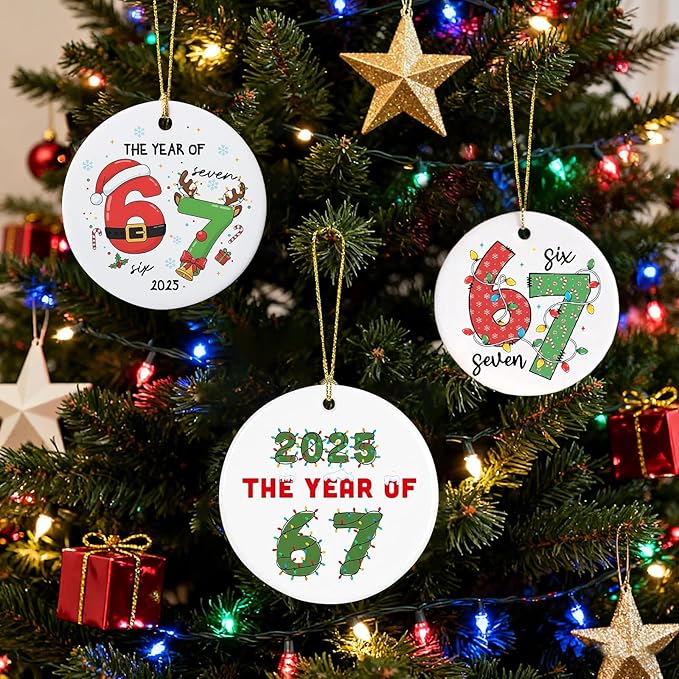67 Christmas Ornament, Funny 67 Ornament Decor Christmas Tree Hanging Ornaments,Six Seven Ornament, 67 Decorations Meme Grandkid Birthday Gift for Younger Generations (3Pcs)