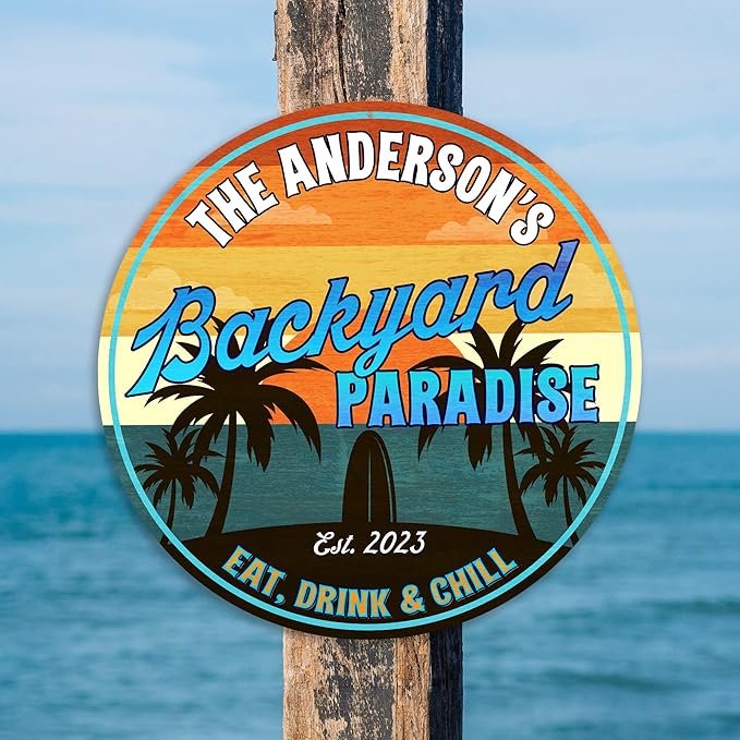 Personalized Backyard Paradise Sign, Patio Sign, Wall Decor, Tropical Sign, Surf Beach Wall Art, Pool Plaque, Made in USA 14" 100140050002