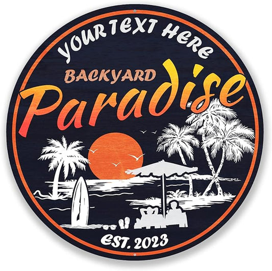 Personalized Backyard Paradise Sign, Beach Sign, Tropical Wall Decor, Hot Tub Sign, Pool Decor, Tiki Bar Patio, Made in USA 18" 100180050013