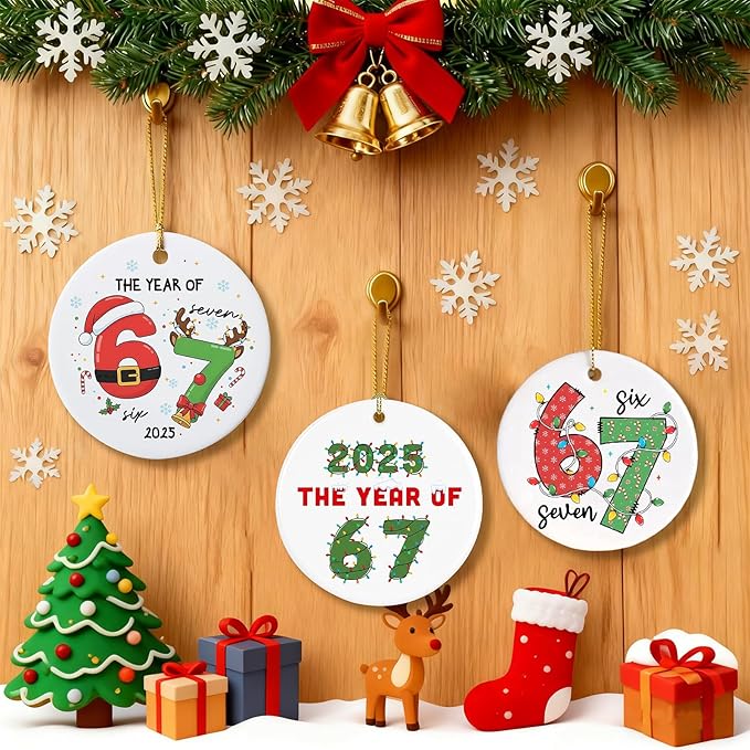 67 Christmas Ornament, Funny 67 Ornament Decor Christmas Tree Hanging Ornaments,Six Seven Ornament, 67 Decorations Meme Grandkid Birthday Gift for Younger Generations (3Pcs)
